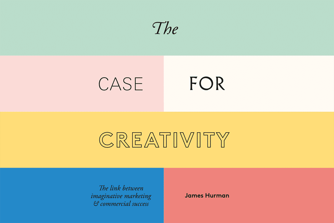 The case for creativity